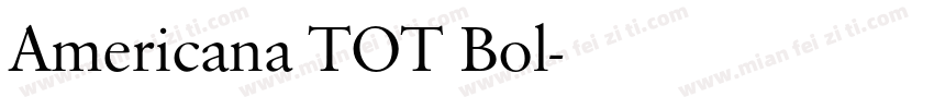 Americana TOT Bol字体转换